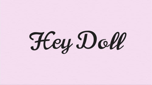 Hey Doll